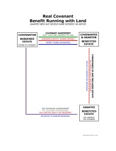 Real Covenant: Benefit Running with Land Real Covenant: Benefit Running with Land